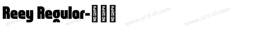 Reey Regular字体转换